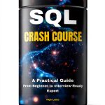Future-Proof Tech Skills Book 3 SQL Database Guide by Companion Code-0